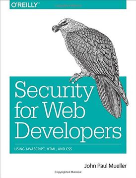 portada Security for web Developers: Using Javascript, Html, and css 