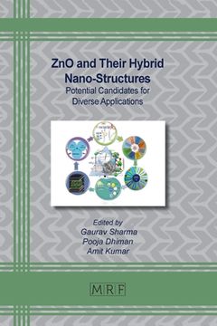 portada ZnO and Their Hybrid Nano-Structures: Potential Candidates for Diverse Applications (in English)