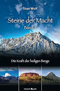 portada Steine der Macht - Band 6: Die Kraft der heiligen Berge (in German)