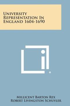 portada University Representation in England 1604-1690 (en Inglés)