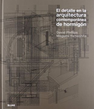 portada El Detalle en la Arquitectura Contemporánea de Hormigón