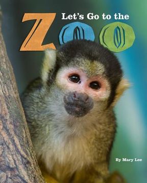 portada Let's Go to the Zoo (en Inglés)