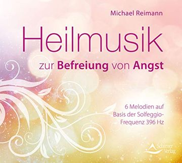 portada Heilmusik zur Befreiung von Angst: Frequenzbasierte Melodien auf Basis der Solfeggio-Frequenz 396 hz (in German)
