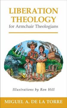 portada Liberation Theology for Armchair Theologians (en Inglés)