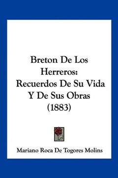portada Breton de los Herreros: Recuerdos de su Vida y de sus Obras (1883)