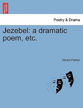 portada jezebel: a dramatic poem, etc. (en Inglés)