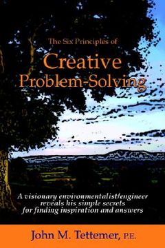 portada the six principles of creative problem-solving (en Inglés)