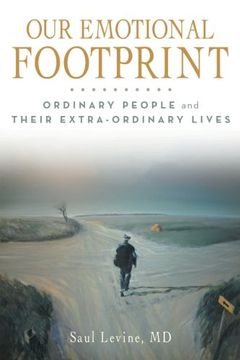 portada Our Emotional Footprint: Ordinary People and Their Extra-Ordinary Lives (en Inglés)