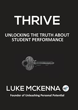 portada THRIVE: UNLOCKING THE TRUTH ABOUT STUDENT PERFORMANCE