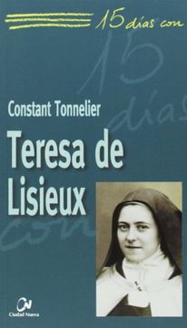 portada Teresa de Lisieux (15 días con) (in Spanish)