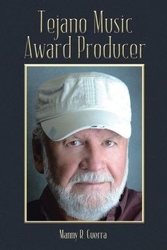 portada Tejano Music Award Producer (en Inglés)