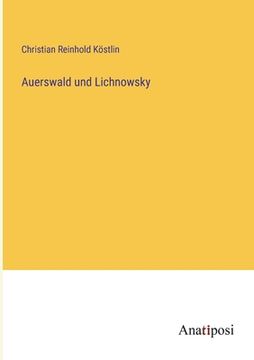 portada Auerswald und Lichnowsky (en Alemán)