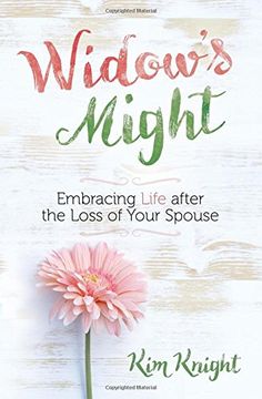 portada Widow's Might: Embracing Life after the Loss of Your Spouse (en Inglés)