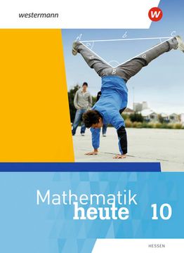 portada Mathematik Heute - Ausgabe 2019 für Hessen: Schülerband 10 (en Alemán)