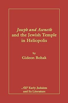 portada joseph and aseneth and the jewish temple in heliopolis (en Inglés)