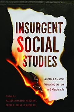 portada Insurgent Social Studies: Scholar-Educators Disrupting Erasure and Marginality (en Inglés)