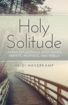 portada Holy Solitude (en Inglés)