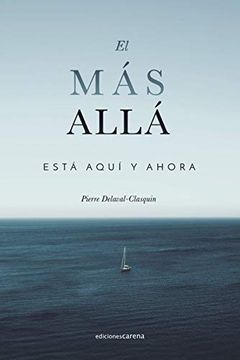 portada El más Allá Está Aquí y Ahora (Crecimiento Personal) (in Spanish)