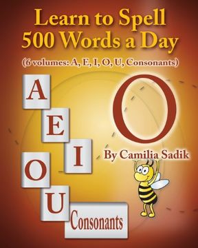 portada Learn to Spell 500 Words a Day: The Vowel O (Vol. 4)