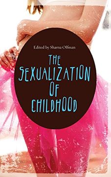 portada The Sexualization of Childhood (en Inglés)