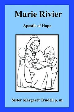 portada marie rivier: apostle of hope (en Inglés)