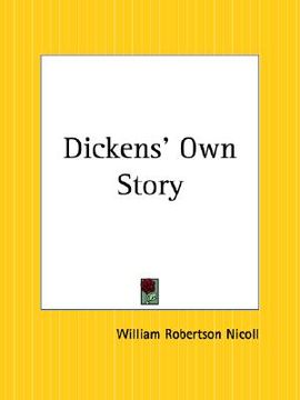 portada dickens' own story (en Inglés)