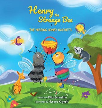 portada Henry the Strange bee and the Missing Honey Buckets (2) (en Inglés)