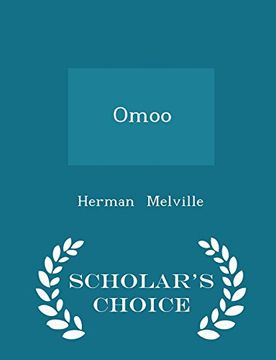 portada Omoo - Scholar's Choice Edition