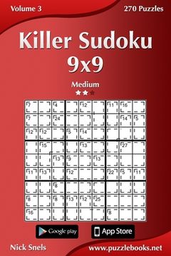 portada Killer Sudoku 9x9 - Medium - Volume 3 - 270 Puzzles (en Inglés)