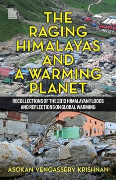 portada The Raging Himalayas and a Warming Planet