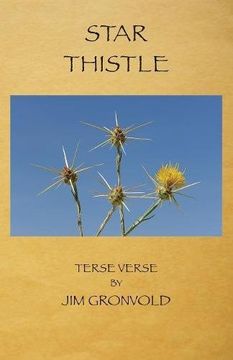 portada Star Thistle: Terse Verse by Jim Gronvold