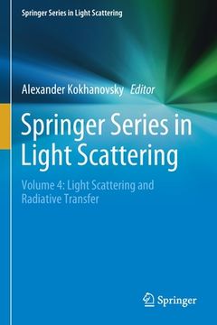 portada Springer Series in Light Scattering: Volume 4: Light Scattering and Radiative Transfer (in English)