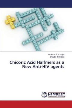 portada Chicoric Acid Halfmers as a New Anti-HIV agents