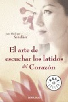 portada arte de escuchar los latidos del corazon/ the art of listening to heartbreaks (in Spanish)