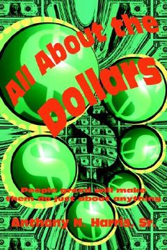 portada all about the dollars (in English)