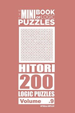 portada The Mini Book of Logic Puzzles - Hitori 200 (Volume 9) (en Inglés)