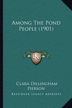 portada among the pond people (1901) (en Inglés)