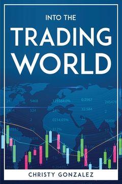 portada Into the trading world (en Inglés)