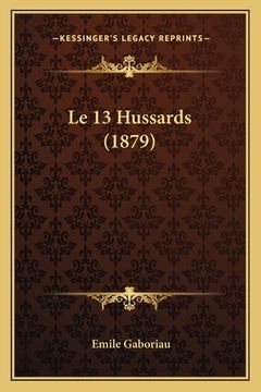 portada Le 13 Hussards (1879) (en Francés)