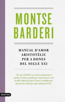 portada Manual D'Amor Aristotèlic per a Dones del Segle Xxi: 260 (L'Ancora) (in Catalá)