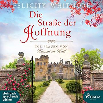 portada Die Straße der Hoffnung: Die Frauen von Hampton Hall, Roman (Die Hampton-Hall-Trilogie 2)