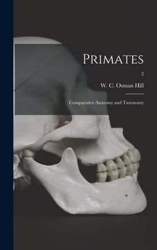 portada Primates: Comparative Anatomy and Taxonomy; 2 (en Inglés)