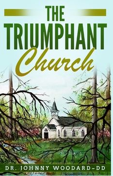 portada The Triumphant Church (en Inglés)