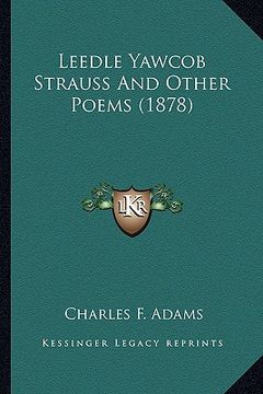 portada leedle yawcob strauss and other poems (1878)