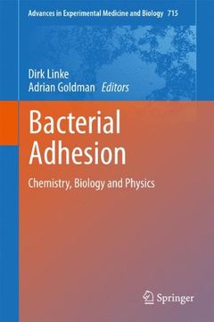 portada Bacterial Adhesion: Chemistry, Biology and Physics (Advances in Experimental Medicine and Biology)