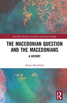 portada The Macedonian Question and the Macedonians: A History (Routledge Histories of Central and Eastern Europe) (in English)