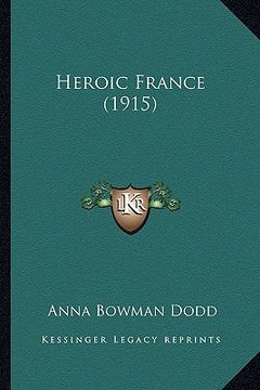 portada heroic france (1915) (en Inglés)