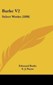 portada burke v2: select works (1898)