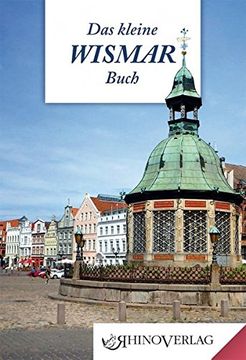 portada Das Kleine Wismarbuch: Band 64 (Rhino Westentaschen-Bibliothek, Band 64) (en Alemán)