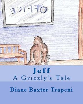 portada Jeff: A Grizzly's Tale